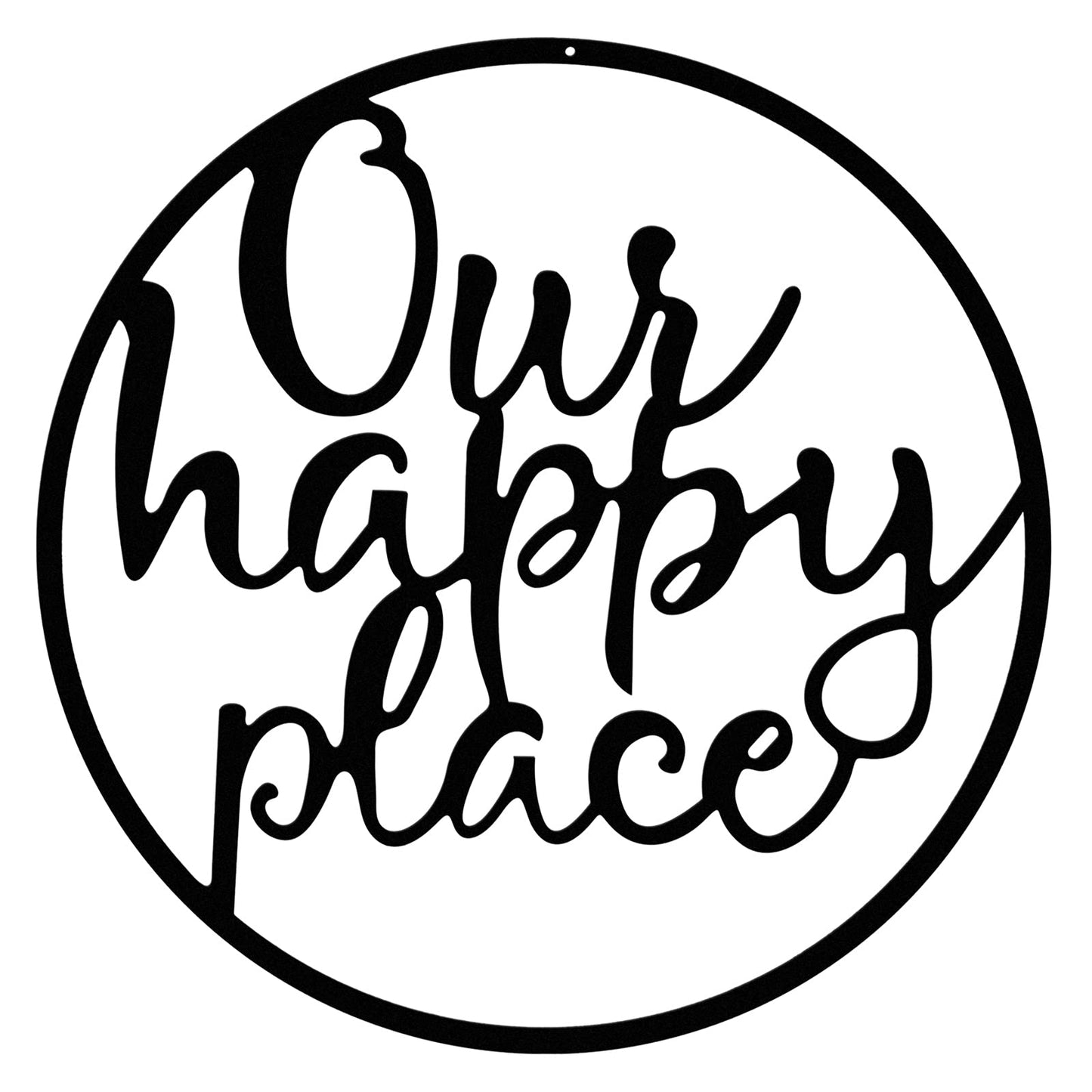 Our Happy Place Metal Wall Sign Metal Wall Hanging Art Outdoor Plaque Wall Decor Sign Lettering Metal Home Sign for Home Living Room, Bedroom, Kitchen, Shop and More (Black,Classic Style)